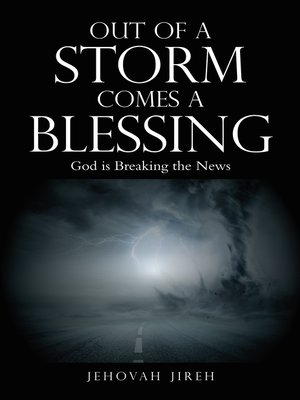 cover image of Out of a Storm Comes a Blessing